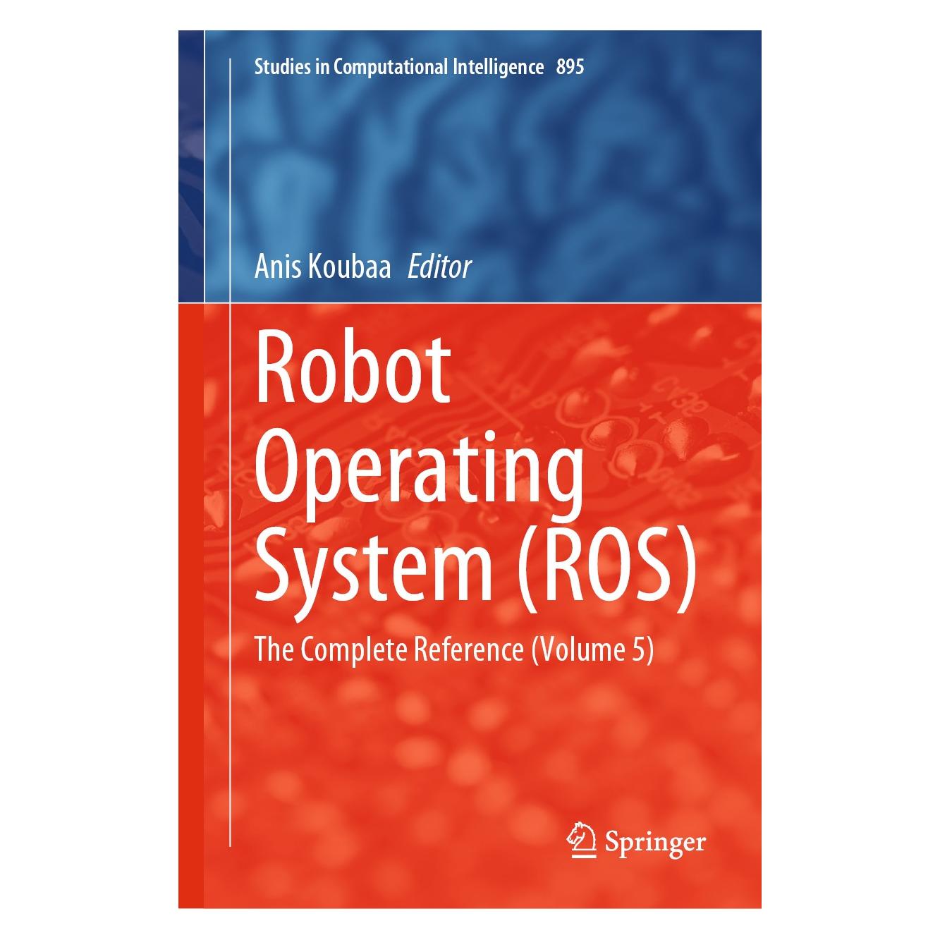 Springer Robot Operating System (ROS) (9783030459550)
