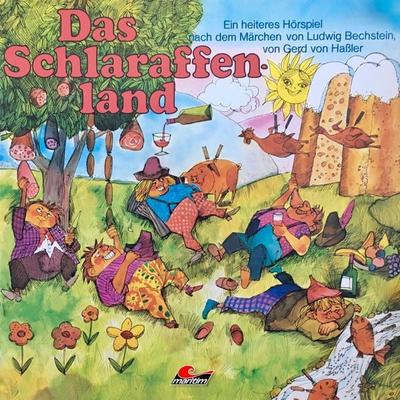 Gerd von Haßler, Das Schlaraffenland - Ludwig Bechstein,Gerd Hassler, Audio, 4260507152183