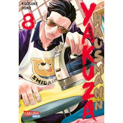 Yakuza goes Hausmann 8, Taschenbuch von Kousuke Oono, Carlsen, 978-3-551-79160-3