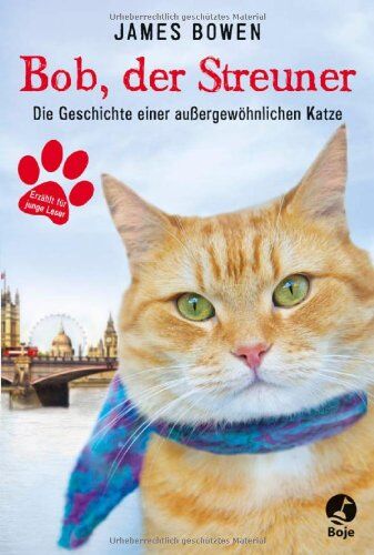 James Bowen - Bob, der Streuner: Die Geschichte einer außergewöhnlichen Katze - Preis vom 05.10.2026 03:47:11 h