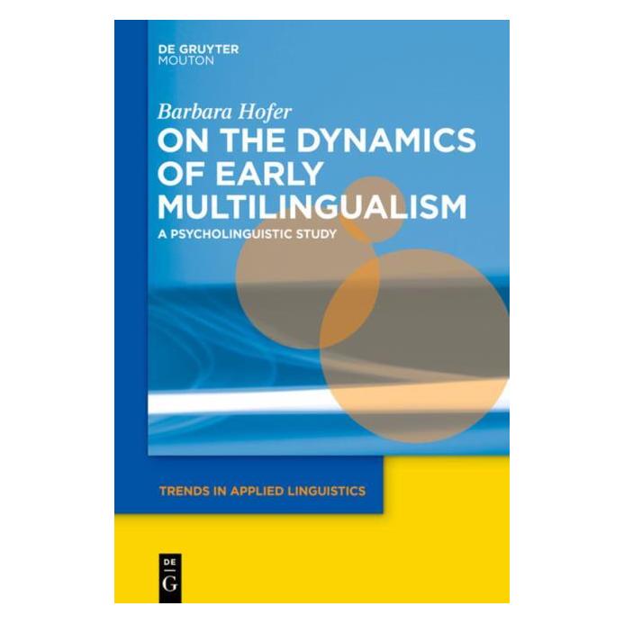 De Gruyter Hofer:On the Dynamics of Early Multilin (Englisch, Hardcover, Barbara Hofer) (67751282)