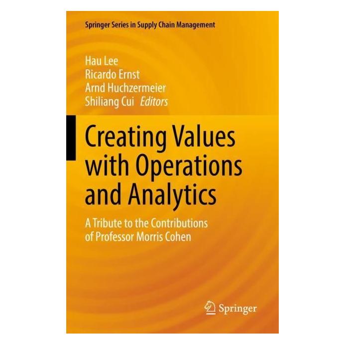 Springer Creating Values with Operations and Analytics (Englisch, Softcover, Cui Shiliang, Ernst Ricardo, Hau Lee, Huchzermeier Arnd) (56977769)