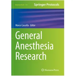 General Anesthesia Research, Fachbücher von Marco Cascella