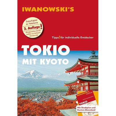 Tokio mit Kyoto - Reiseführer von Iwanowski, Set von Katharina Sommer, Iwanowski's Reisebuchverlag, 978-3-86197-214-3