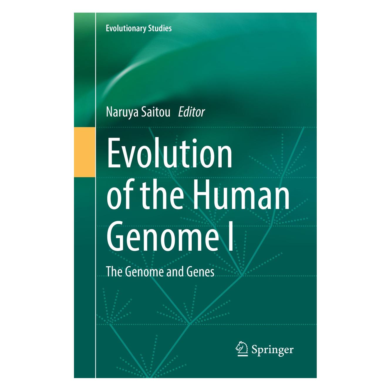 Springer Evolution of the Human Genome I (Englisch, Hardcover, Naruya Saitou) (9784431566014)