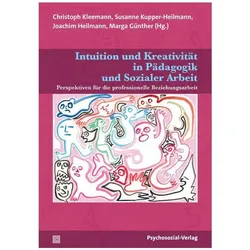 Intuition und Kreativität in Pädagogik und Sozialer Arbeit, Schulbücher von Marga Günther, Joachim Heilmann, Susanne Kupper-Heilmann, Christoph Kleemann