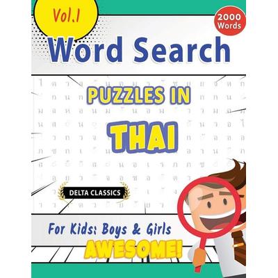 WORD SEARCH PUZZLES IN THAI FOR KIDS, Taschenbuch von Delta Classics, Linguas Classics