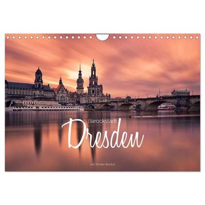 Barockstadt Dresden (Wandkalender 2027 DIN A4 quer), CALVENDO Monatskalender