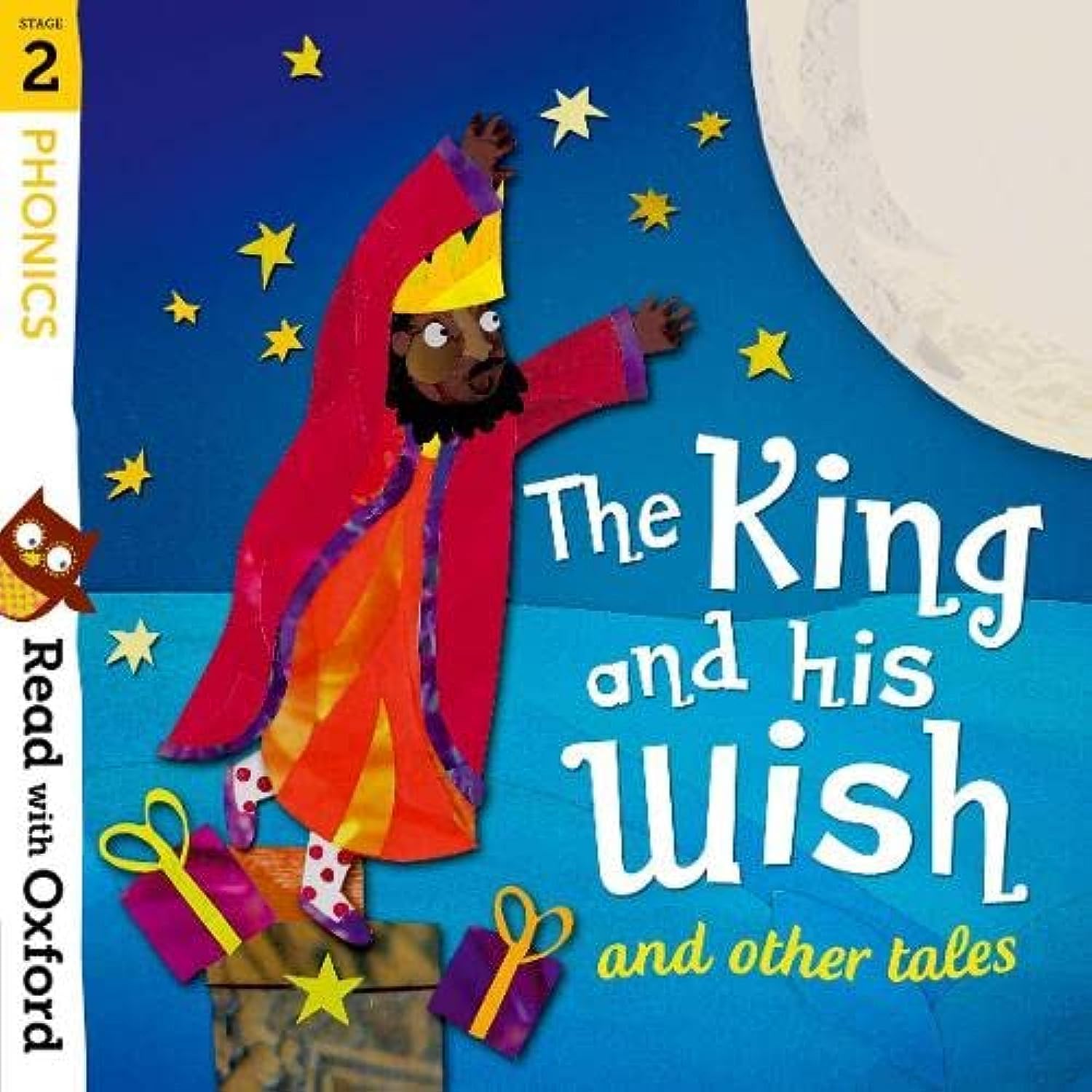Alex Lane - Read with Oxford: Stage 2: Phonics: The King and His Wish and Other Tales - Preis vom 10.10.2026 11:48:34 h