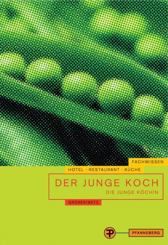 Hermann Grüner - Der junge Koch. Die junge Köchin (Fachwissen Hotel - Restaurant - Küche) - Preis vom 01.10.2026 17:08:56 h