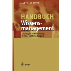 Handbuch Wissensmanagement, Fachbücher von Matthias Haun