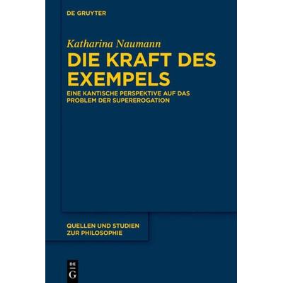 Die Kraft des Exempels, Gebundene Ausgabe von Katharina Naumann, De Gruyter, 978-3-11-067470-5