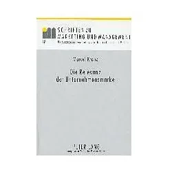 Die Relevanz der Unternehmensmarke, Fachbücher von Marcel Kranz