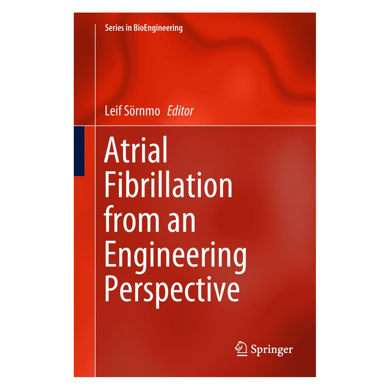 Springer Atrial Fibrillation from an Engineering (Englisch, Hardcover, Leif Sörnmo) (9783319685137)