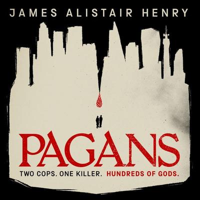 Pagans - James Alistair Henry, Audio, 9781916678088