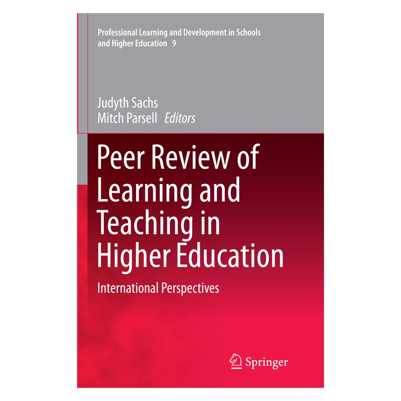 Springer Peer Review of Learning and Teaching in Higher Education (Englisch, Softcover, Judyth Sachs, Mitch Parsell) (55847575)