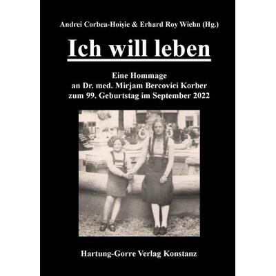 Ich will leben, Taschenbuch von , Hartung-Gorre, 978-3-86628-770-9