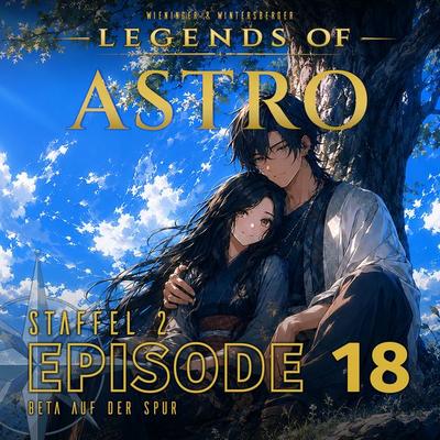ASTRO S2 - Episode 18 - Beta auf der Spur - Martin Wintersberger,Manuela Wieninger, Audio, 9783991192275