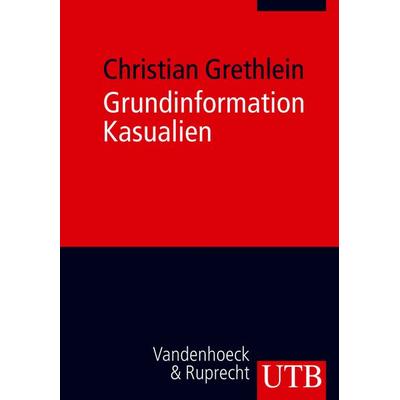 Grundinformation Kasualien, Taschenbuch von Christian Grethlein, Utb GmbH, 978-3-8252-2919-1