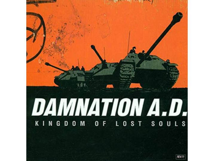 Damnation A.D. - Kingdom Of Lost Souls
