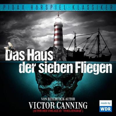 Das Haus der sieben Fliegen - Victor Canning, Audio, 4042564192131
