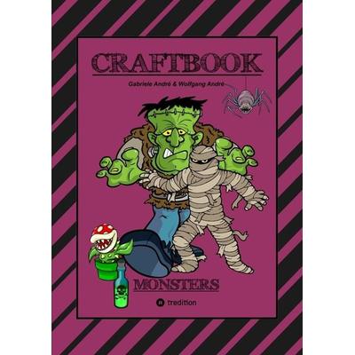 CRAFTBOOK - 100 MONSTER - LUSTIGE SPANNENDE GRUSELIGE VORLAGEN - MALEN - BASTELN - MONSTER - PARTY - SPIEL - RÄTSEL, Taschenbuch von Gabriele