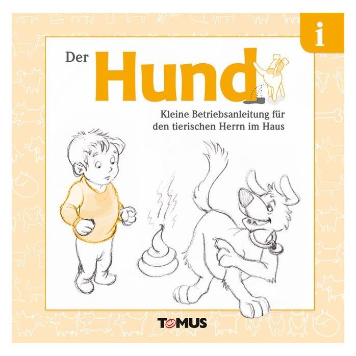 Tomus Der Hund (Deutsch, 2015) (K5 050733552)