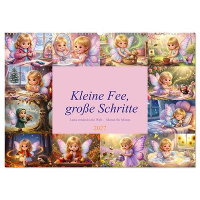 Kleine Fee, große Schritte (Wandkalender 2027 DIN A2 quer), CALVENDO Monatskalender