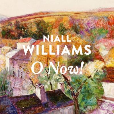 O Now! - Niall Williams, Audio, 9781037206450