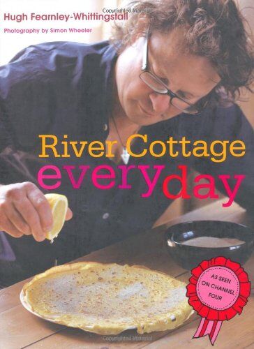 Hugh Fearnley-Whittingstall - River Cottage Everyday - Preis vom 10.10.2026 11:48:34 h