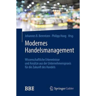 Modernes Handelsmanagement, Taschenbuch von , Springer Fachmedien Wiesbaden GmbH, 978-3-658-46880-4