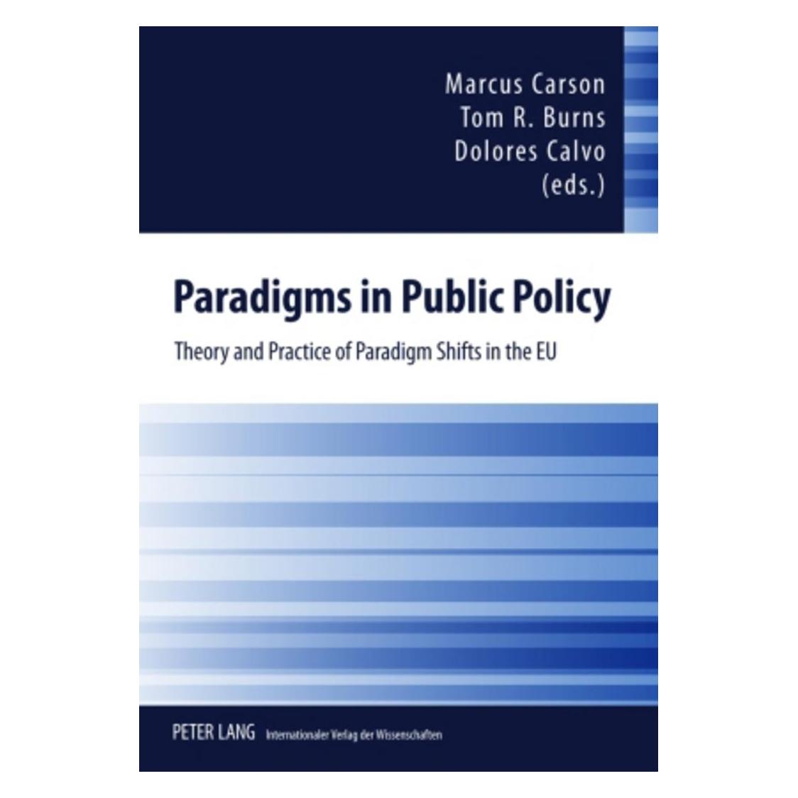 Peter Lang Paradigms in Public Policy (Englisch, Softcover, Marcus Burns Carson) (56031356)