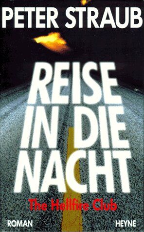 Peter Straub - Reise in die Nacht. The Hellfire Club - Preis vom 13.10.2026 11:25:28 h