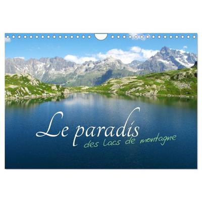 Le paradis des lacs de montagne (Calendrier mural 2027 DIN A4 vertical), CALVENDO calendrier mensuel