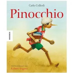 Pinocchio, Kinderbücher von Robert Ingpen, Carlo Collodi