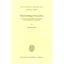 Strafwürdiges Versuchen., Fachbücher von Heiner Alwart