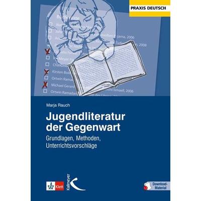 Jugendliteratur der Gegenwart, Set von Marja Rauch, Kallmeyer, 978-3-7800-4933-9