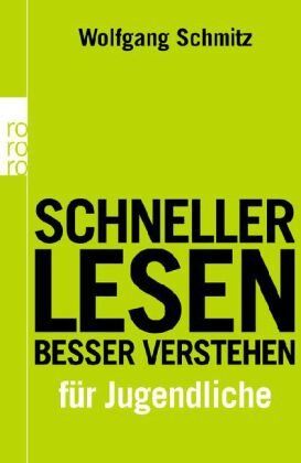 Wolfgang Schmitz - Schneller lesen - besser verstehen für Jugendliche - Preis vom 17.10.2026 19:25:27 h