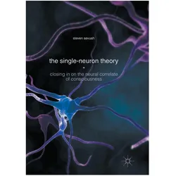 The Single-Neuron Theory, Fachbücher von Steven Sevush