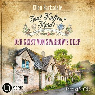 Tee? Kaffee? Mord! - Der Geist von Sparrow's Deep - Ellen Barksdale, Audio, 9783754015643