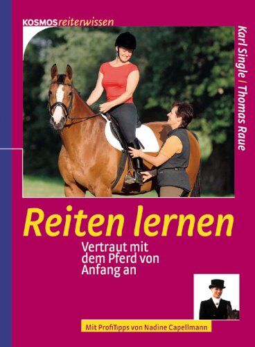 Thomas Raue - Reiten lernen: Vertraut mit dem Pferd von Anfang an - Preis vom 09.10.2026 07:28:09 h
