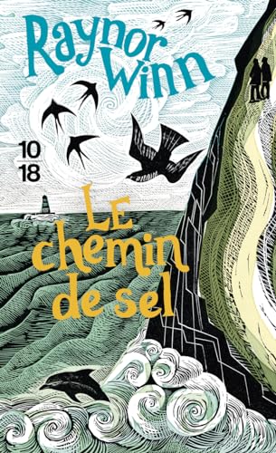 Raynor Winn - Le chemin de sel : récit - Preis vom 15.10.2026 23:06:25 h