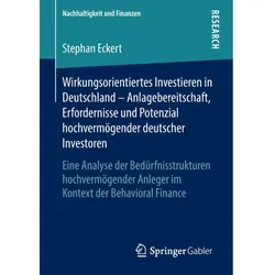 Wirkungsorientiertes Investieren in Deutschland - Anlagebereitschaft, Erfordernisse und Potenzial ho, Fachbücher von Stephan Eckert