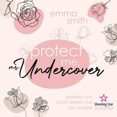 Protect me, Mr. Undercover - Emma Smith, Audio, 4066004620305
