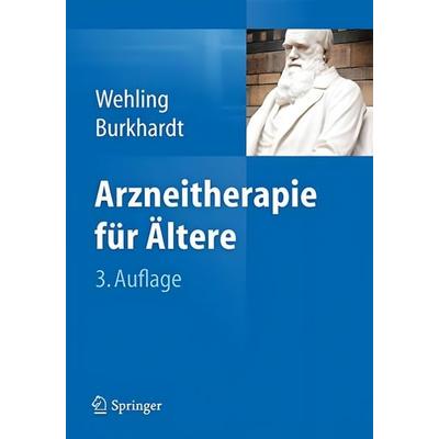 Arzneitherapie für Ältere, Gebundene Ausgabe von , Springer Berlin