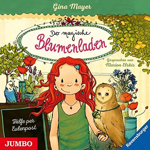 Gina Mayer - Der magische Blumenladen. Hilfe per Eulenpost [11] - Preis vom 11.10.2026 15:43:13 h