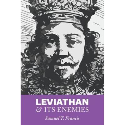 Leviathan and Its Enemies, Taschenbuch von Samuel T. Francis, Touchladybirdlucky Studios, 978-1-59368-074-9