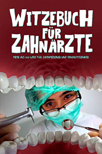 Silly Sloth Press - Witzebuch für Zahnärzte: Mehr als 100 Witze für Zahnmediziner und Dentalhygieniker - Preis vom 30.09.2026 09:01:18 h