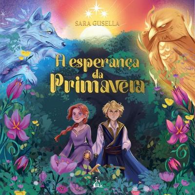 A esperança da primavera – A continuação de 'A escolha do Verão' e o segundo livro da série A Origem das Estações - Sara Gusella, Audio, 9786552177025