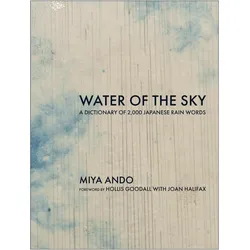 Water of the Sky, Sachbücher von Miya Ando, Joan Halifax, Hollis Goodall